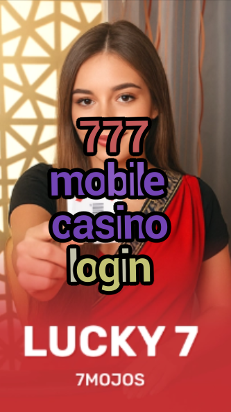 777 mobile casino login-90stourwinstarcasino.w4cy2mdjlx2bf.com